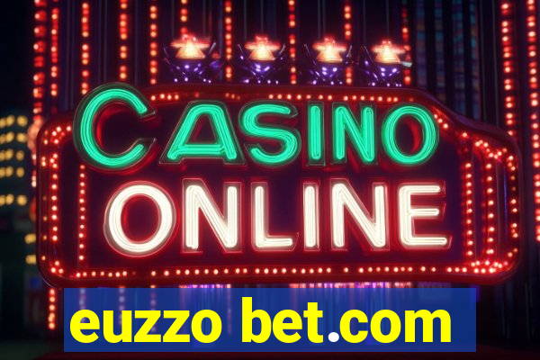 euzzo bet.com