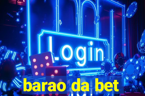 barao da bet