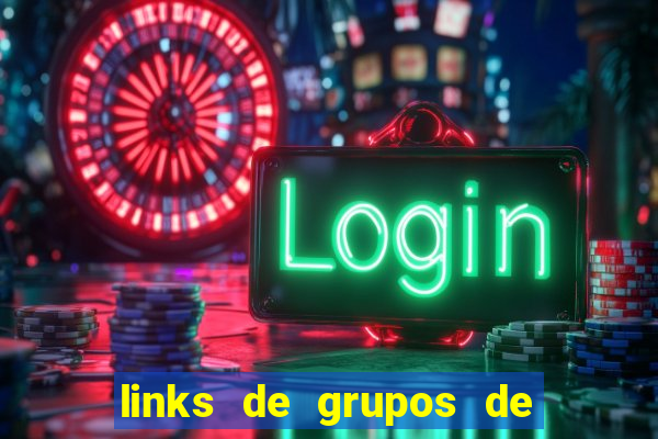 links de grupos de telegram 18