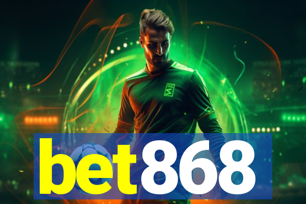 bet868