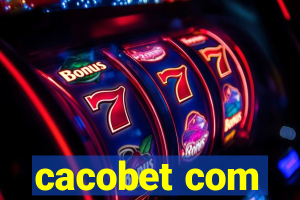 cacobet com