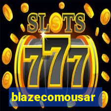 blazecomousar