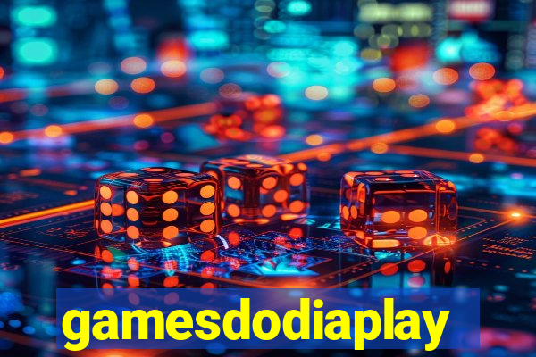 gamesdodiaplay