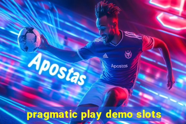 pragmatic play demo slots