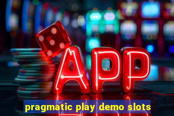 pragmatic play demo slots