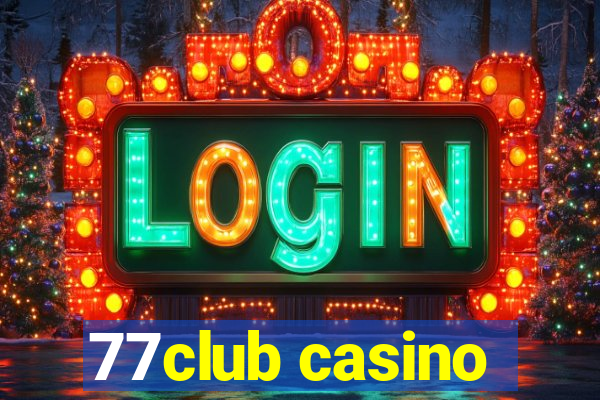 77club casino