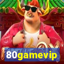 80gamevip