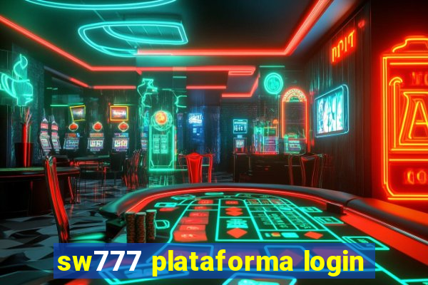 sw777 plataforma login