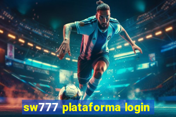 sw777 plataforma login