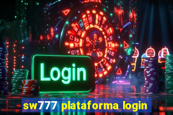 sw777 plataforma login