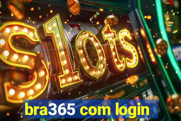 bra365 com login