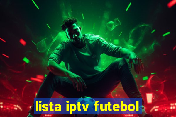 lista iptv futebol