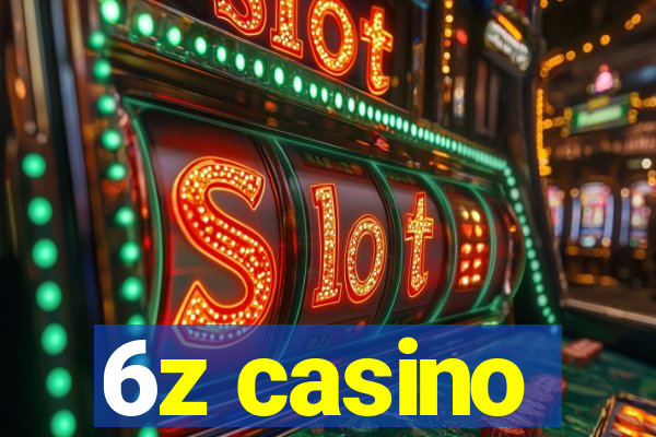 6z casino