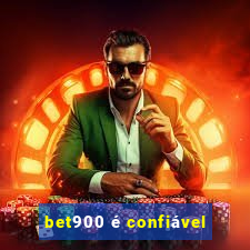 bet900 é confiável