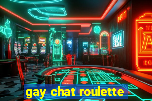 gay chat roulette