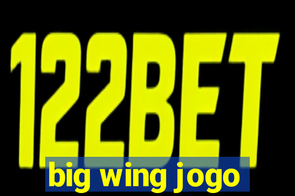 big wing jogo