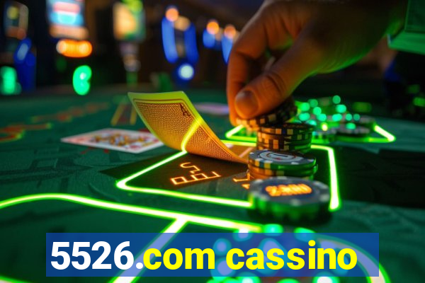 5526.com cassino