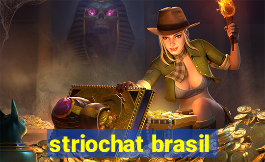 striochat brasil