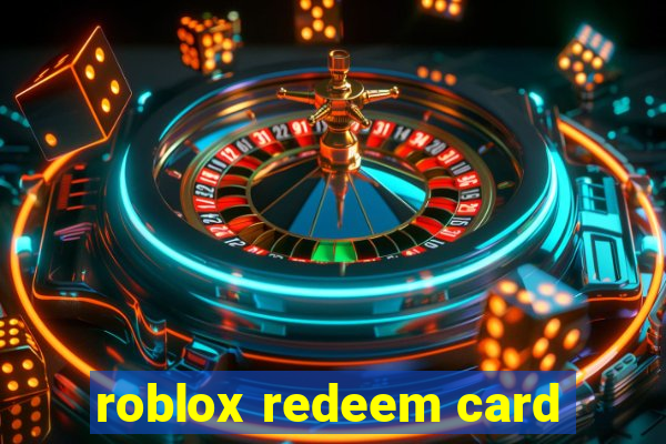 roblox redeem card