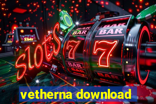 vetherna download