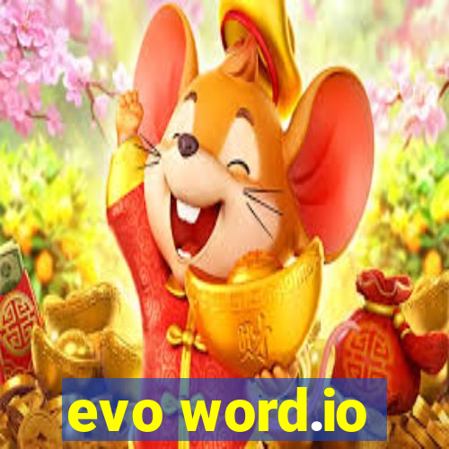 evo word.io