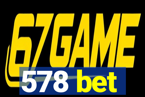 578 bet