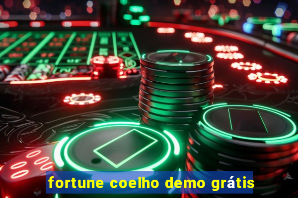 fortune coelho demo grátis