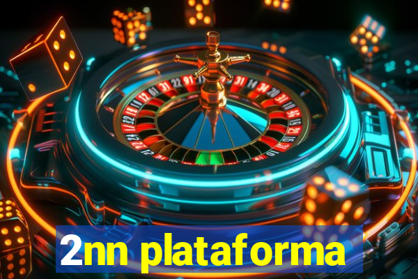 2nn plataforma