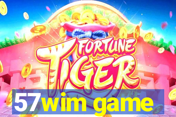 57wim game