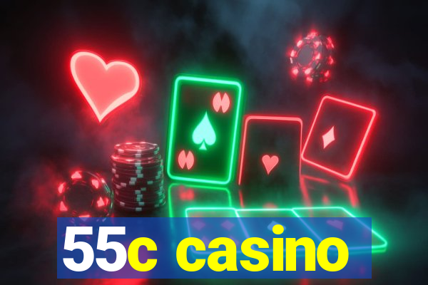 55c casino