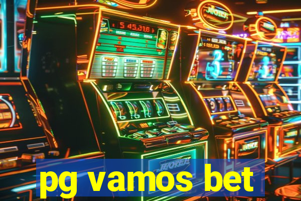 pg vamos bet