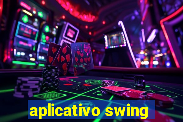 aplicativo swing