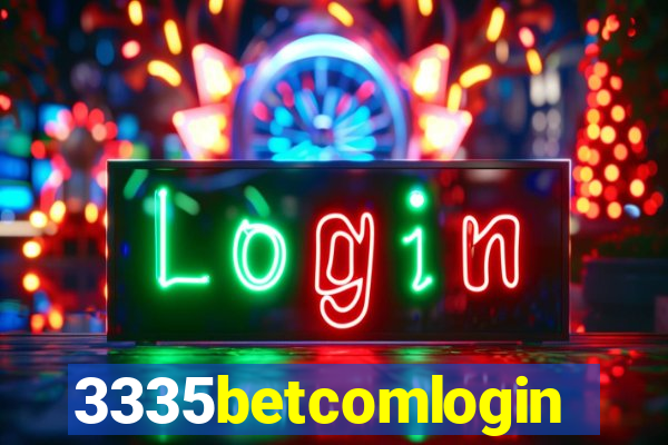 3335betcomlogin