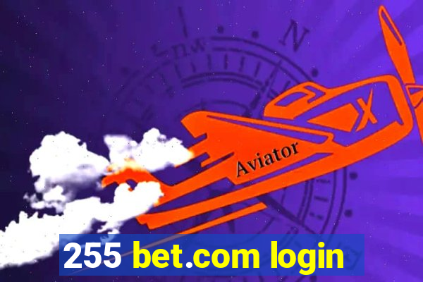 255 bet.com login