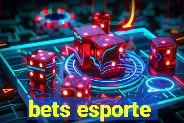 bets esporte