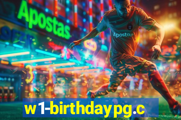 w1-birthdaypg.com