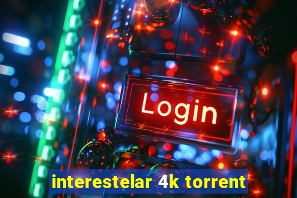 interestelar 4k torrent