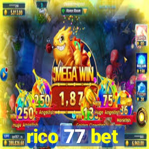 rico 77 bet