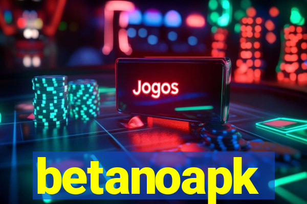 betanoapk