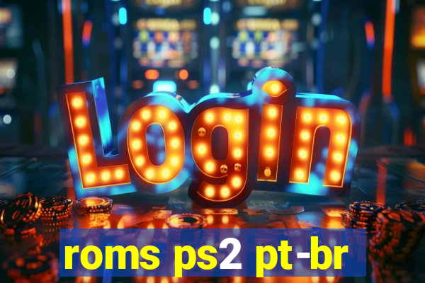 roms ps2 pt-br