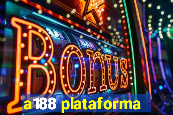 a188 plataforma