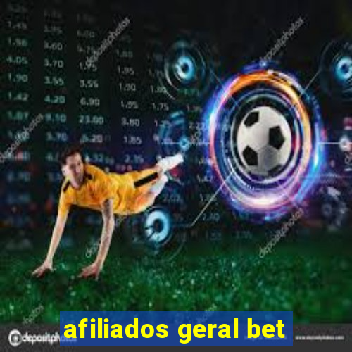 afiliados geral bet