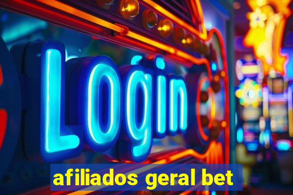 afiliados geral bet