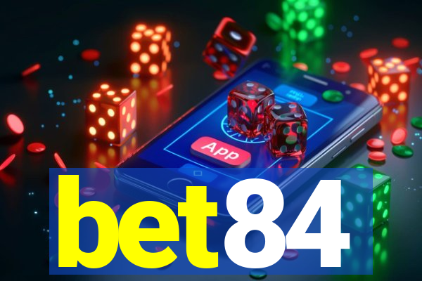 bet84