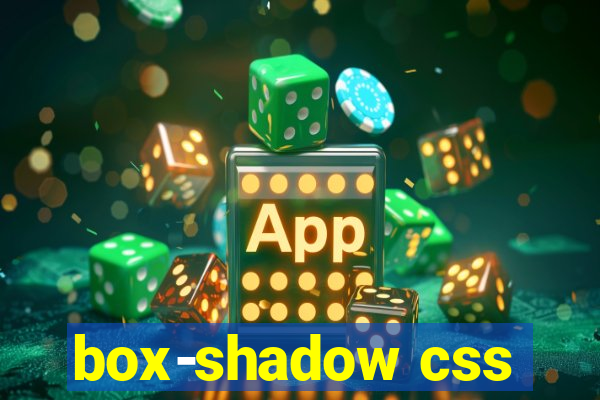 box-shadow css