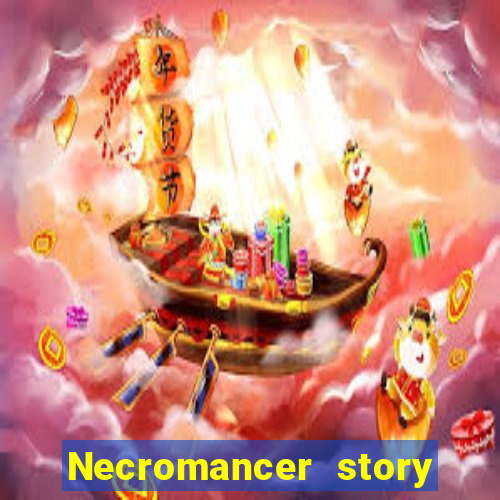 Necromancer story mod apk (unlimited skill points