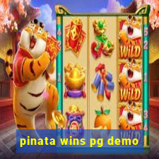 pinata wins pg demo