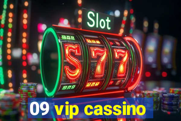 09 vip cassino