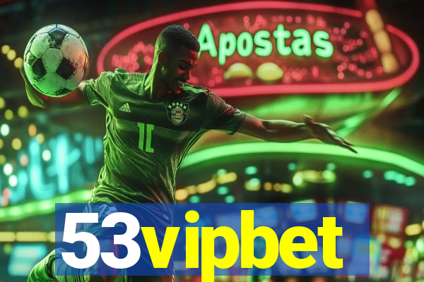 53vipbet