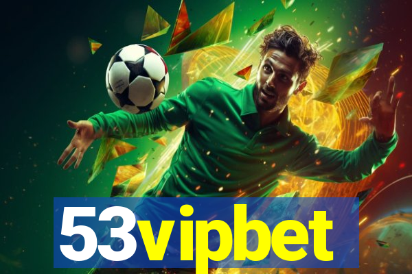 53vipbet